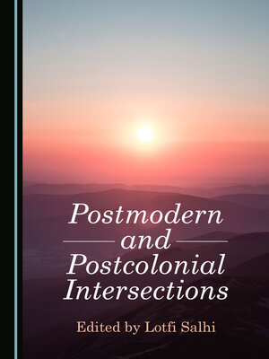cover image of Postmodern and Postcolonial Intersections